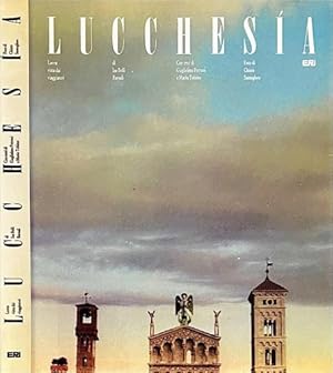 Seller image for Lucchesia. Lucca vista dai viaggiatori. for sale by FIRENZELIBRI SRL