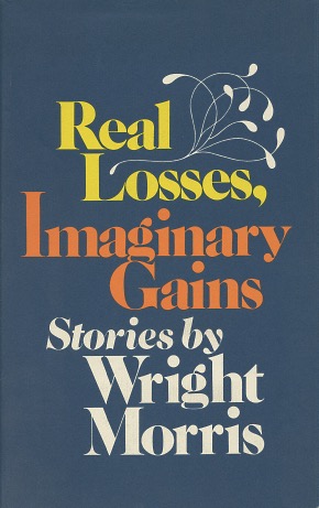 Real Losses, Imaginary Gains: Stories