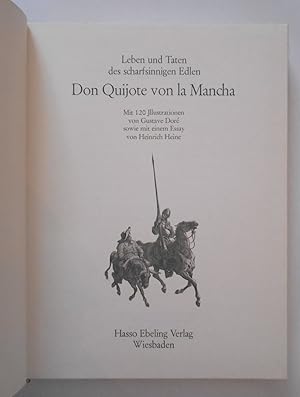 Leben und Taten des scharfsinnigen Edlen Don Quijote von La Mancha: Dargestellt in den berühmten ...