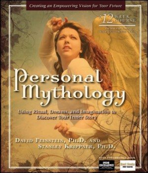 Imagen del vendedor de Personal Mythology : Discovering the Guiding Stories of Your Past- Creating a Vision for Your Future a la venta por GreatBookPrices