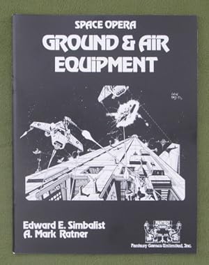 Immagine del venditore per Ground and Air Equipment (Space Opera RPG) venduto da Wayne's Books