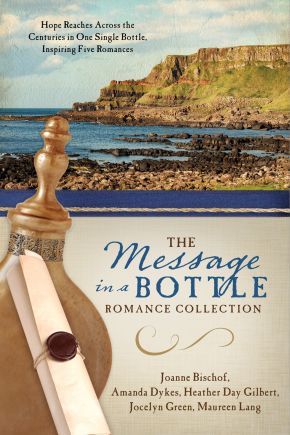 Seller image for The Message in a Bottle Romance Collection: Hope Reaches Across the Centuries Through One Single Bottle, Inspiring Five Romances for sale by ChristianBookbag / Beans Books, Inc.