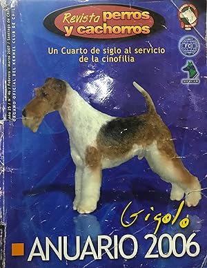Revista Perros y Cachorros. Año 25 / N°46 / Febrero-Marzo 2007. Anuario 2006