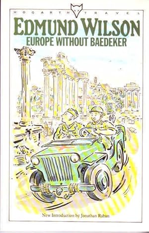 Seller image for Europe Without Baedeker: Sketches among the Ruins of Italy, Greece and England, Together with Notes from a European Diary: 1963-1964 for sale by Goulds Book Arcade, Sydney