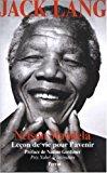 Imagen del vendedor de Nelson Mandela : Leon De Vie Pour L'avenir a la venta por RECYCLIVRE