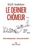 Seller image for Le Dernier Chmeur for sale by RECYCLIVRE