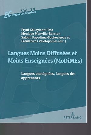 Seller image for Langues Moins Diffuses et Moins Enseignes (MoDiMEs) Langues enseignes, langues des apprenants = Less widely used and less taught languages : Language learners' L1s and languages taught as L2s. tudes contrastives ; Vol. 14 for sale by Fundus-Online GbR Borkert Schwarz Zerfa
