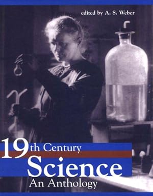 Seller image for Nineteenth Century Science : A Selection of Original Texts for sale by GreatBookPricesUK
