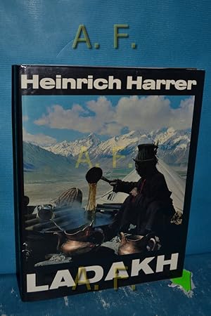 Image du vendeur pour Ladakh : Gtter u. Menschen hinterm Himalaya. mis en vente par Antiquarische Fundgrube e.U.