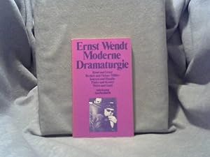 Moderne Dramaturgie : Bond u. Genet; Beckett u. Heiner Müller; Ionesco u. Handke; Pinter u. Kroet...