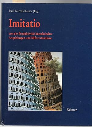 Imagen del vendedor de Imitatio. Von der Produktivitt knstlerischer Anspielungen und Miverstndnisse. Red.: Lukas Madersbacher. a la venta por Antiquariat time