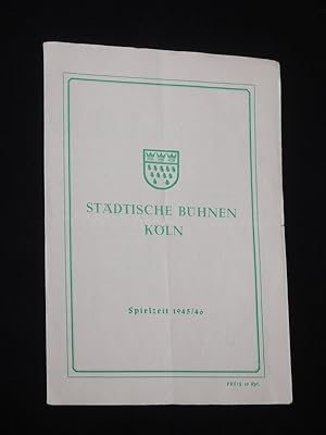 Imagen del vendedor de Programmzettel Stdtische Bhnen Kln 1945/ 46. LA TRAVIATA nach Dumas von Piave, Verdi (Musik). Musikal. Ltg.: Heinz Pauels, Insz.: Erich Bormann, Bhnenbild: Walter Gondolf, Kostme: Wera Schawlinsky. Mit Henny Neumann-Knapp, Brigitte Anders, Wilhelm Otto, Werner Alsen, August Griebel, Rutheva Klae a la venta por Fast alles Theater! Antiquariat fr die darstellenden Knste