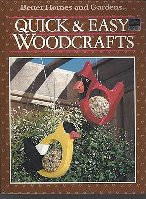 Seller image for Better Homes and Gardens Quick and Easy Woodcrafts for sale by Vada's Book Store