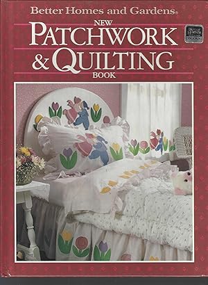 Seller image for Better Homes and Gardens New Patchwork and Quilting Book for sale by Vada's Book Store