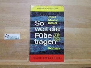 Seller image for So weit die Fsse tragen : Roman. Fischer-Bcherei ; 326 for sale by Antiquariat im Kaiserviertel | Wimbauer Buchversand