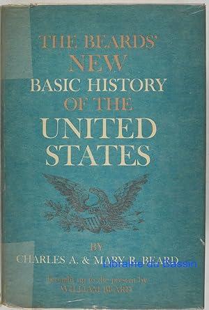 Imagen del vendedor de The Beards' New Basic History of the United States a la venta por Librairie du Bassin