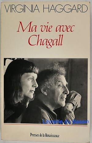 Image du vendeur pour Ma vie avec Chagall mis en vente par Librairie du Bassin