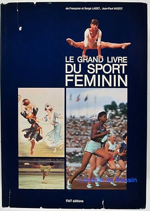Imagen del vendedor de Le grand livre du sport fminin a la venta por Librairie du Bassin