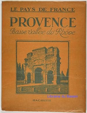 Provence Basse Vallée du Rhône