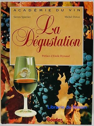 Seller image for La Dgustation for sale by Librairie du Bassin