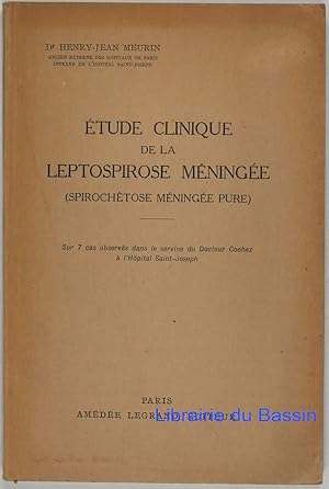 Image du vendeur pour Etude clinique de la leptospirose mninge (Spirochtose mninge pure) mis en vente par Librairie du Bassin