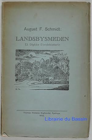 Seller image for Landsbysmeden Et Stykke Bondehistorie for sale by Librairie du Bassin