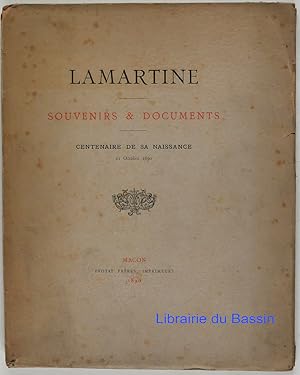 Lamartine Souvenirs & Documents Centenaire de sa naissance 21 Octobre 1890