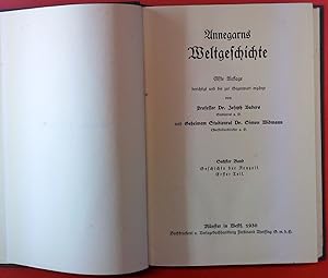 Imagen del vendedor de Annegarns Weltgeschichte in neun Bnden. 6. BAND. Geschichte der Neuzeit. Erster Teil. Elfte Auflage. a la venta por biblion2