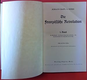 Imagen del vendedor de Die franzsische Revolution 3. BAND. Die Schreckenszeit - Der Sieg des Berges ber die Gironde - Das Revolutionstribunal und seine Opfer. Sechste und siebente Auflage. a la venta por biblion2