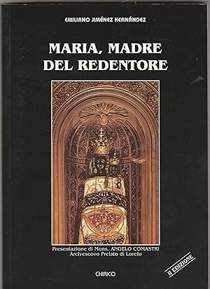 Image du vendeur pour Maria, Madre del Redentore. Seconda edizione. mis en vente par Libreria Gull