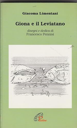 Immagine del venditore per Giona e il Leviatano. Disegni e dedica di Francesco Pennisi. Con il testo del Libro di Giona in ebraico con traduzione a fronte (pp. I-XXV). venduto da Libreria Gull