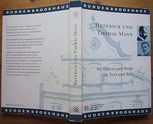 Seller image for Heinrich und Thomas Mann. Ihr Leben und ihre Werk in Text und Bild. Katalog zur stndigen Ausstellung im Buddenbrookhaus Lbeck. for sale by Antiquariat Roland Ggler