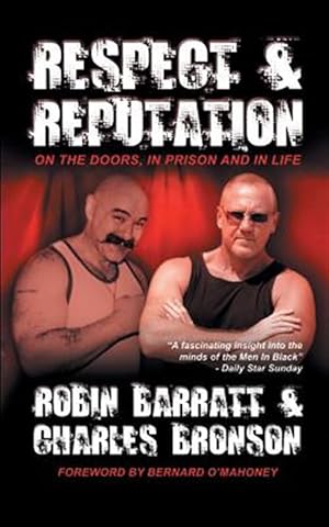 Image du vendeur pour Respect and Reputation mis en vente par GreatBookPrices