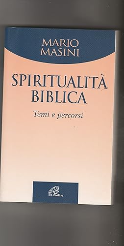 Bild des Verkufers fr Spiritualit biblica. Temi e percorsi. zum Verkauf von Libreria Gull