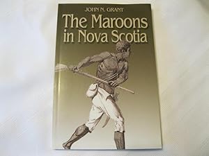 The Maroons in Nova Scotia