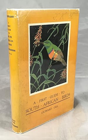 Seller image for A First Guide to South African Birds for sale by MJC Books