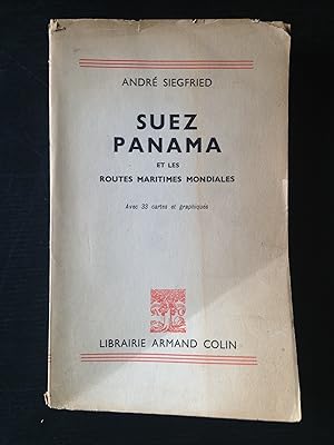Suez Panama et les Routes Maritimes Mondiales