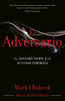 Seller image for El Adversario: El Cristiano Frente a la Actividad Demon�aca (Paperback or Softback) for sale by BargainBookStores