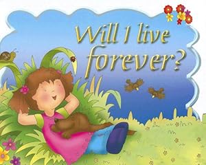 Seller image for Will I Live Forever? (Hardback or Cased Book) for sale by BargainBookStores