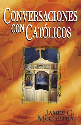 Imagen del vendedor de Conversaciones Con Cat�licos (Paperback or Softback) a la venta por BargainBookStores