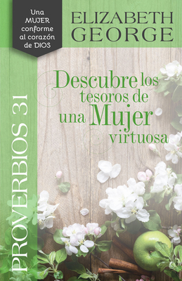 Seller image for Proverbios 31 Descubre Los Tesoros de Una Mujer Virtuosa (Paperback or Softback) for sale by BargainBookStores