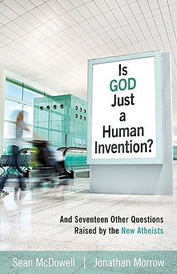 Bild des Verkufers fr Is God Just a Human Invention?: And Seventeen Other Questions Raised by the New Atheists (Paperback or Softback) zum Verkauf von BargainBookStores