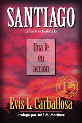 Imagen del vendedor de Santiago: Una Fe En Acci�n (Paperback or Softback) a la venta por BargainBookStores