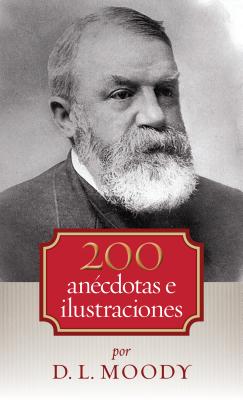 Imagen del vendedor de 200 An�cdotas E Ilustraciones (Paperback or Softback) a la venta por BargainBookStores