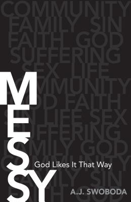 Bild des Verkufers fr Messy: God Likes It That Way (Paperback or Softback) zum Verkauf von BargainBookStores
