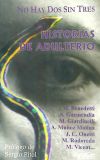 Seller image for No hay dos sin tres. Historias de adulterio for sale by AG Library