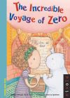 Imagen del vendedor de The Incredible Voyage of Zero a la venta por AG Library