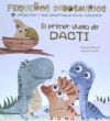 Imagen del vendedor de EL PRIMER VUELO DE DACTI (VVKIDS) a la venta por AG Library