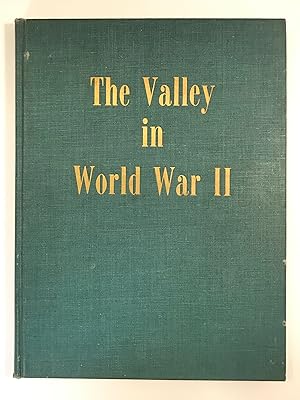 The Valley in World War II 1941-1945