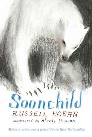 Seller image for Soonchild for sale by GreatBookPrices